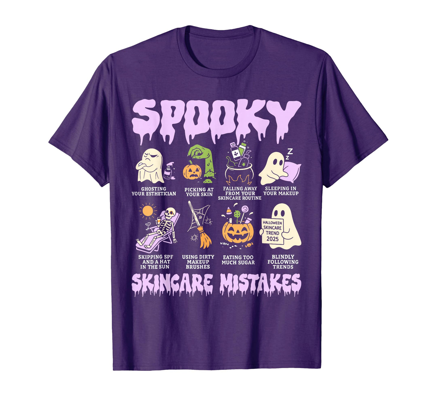 Spooky Skincare Mistakes Funny Halloween Beauty Gift T-Shirt