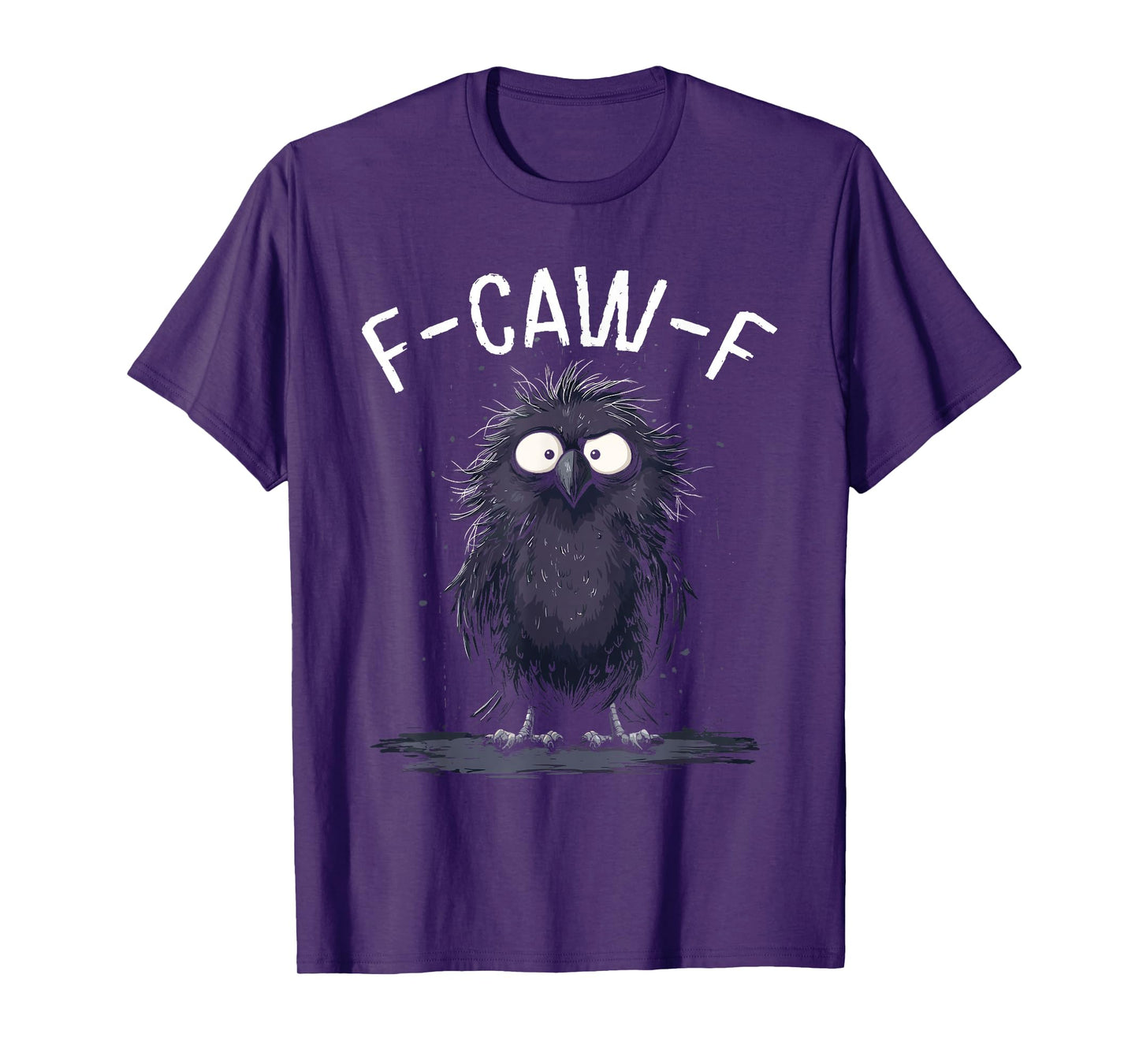 Funny F-Caw-F Black Crow Bird T-Shirt