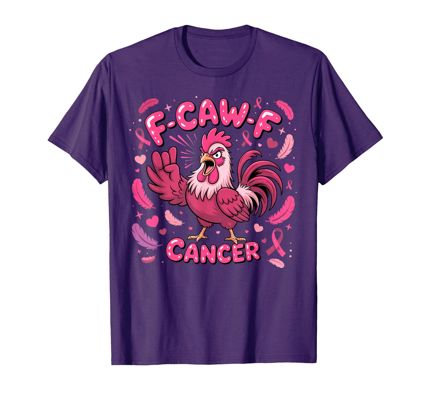 F-CAW-F Rooster Humor Joke FCAWF Breast Cancer Awareness T-Shirt