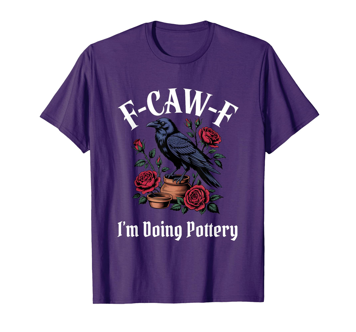 Funny F-Caw-F Gothic T-Shirt