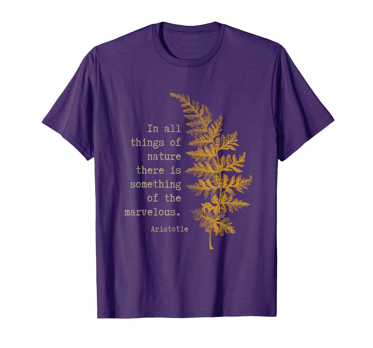 Botanical Nature Inspired Literary Quote by Aristotle T-Shirt