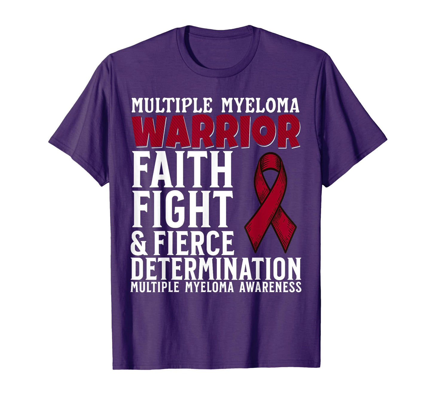 Multiple Myeloma Awareness Warrior Multiple Myeloma Cancer T-Shirt