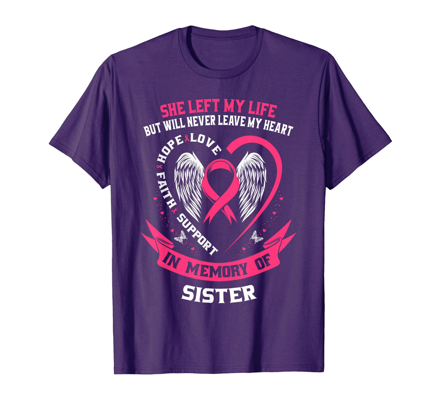 Loss In Memory of my Sister Breast Cancer Awareness Memorial T-Shirt