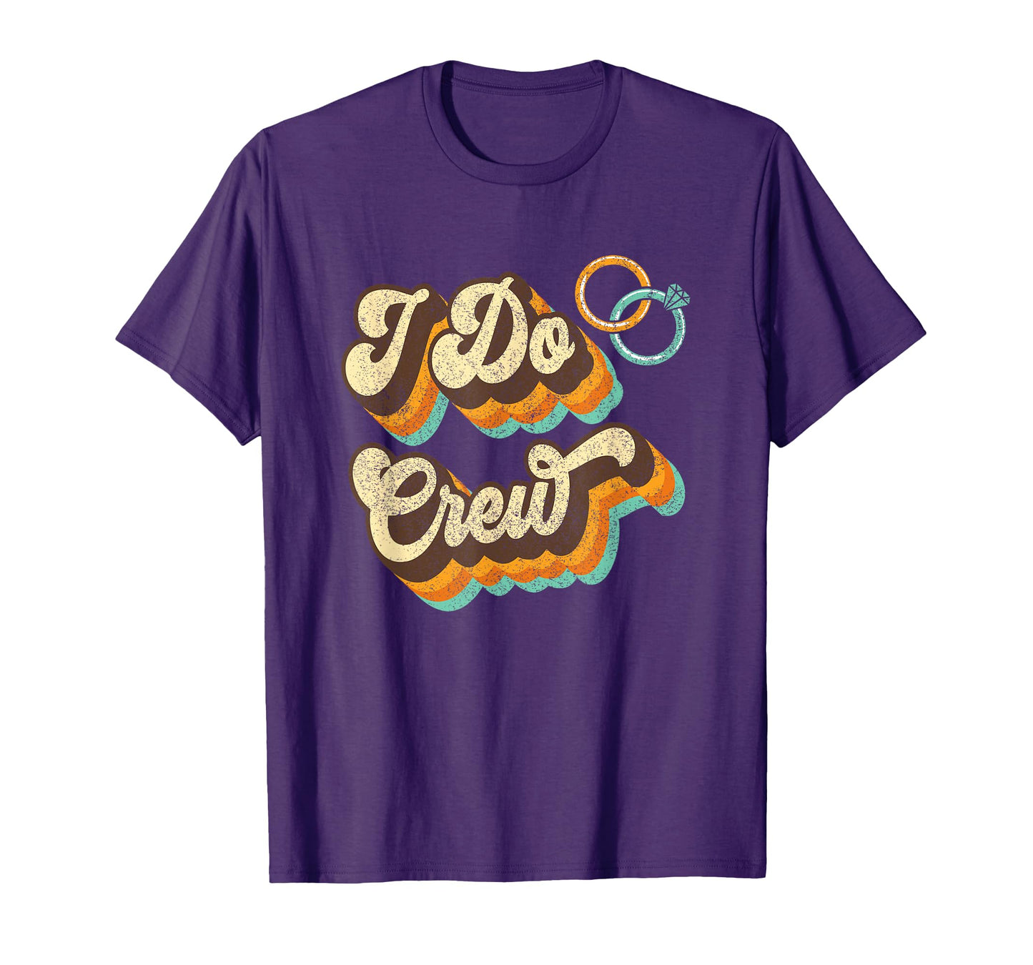 I Do Crew T-Shirt