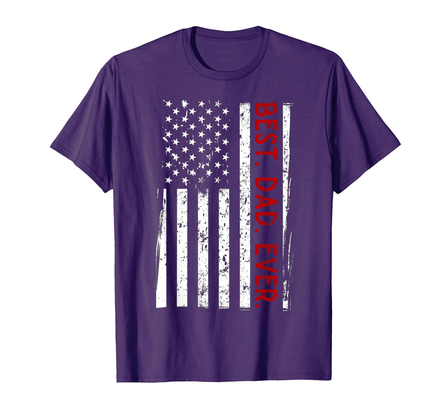 Distressed US American Flag Father Shirt Best Dad Ever T-Shirt