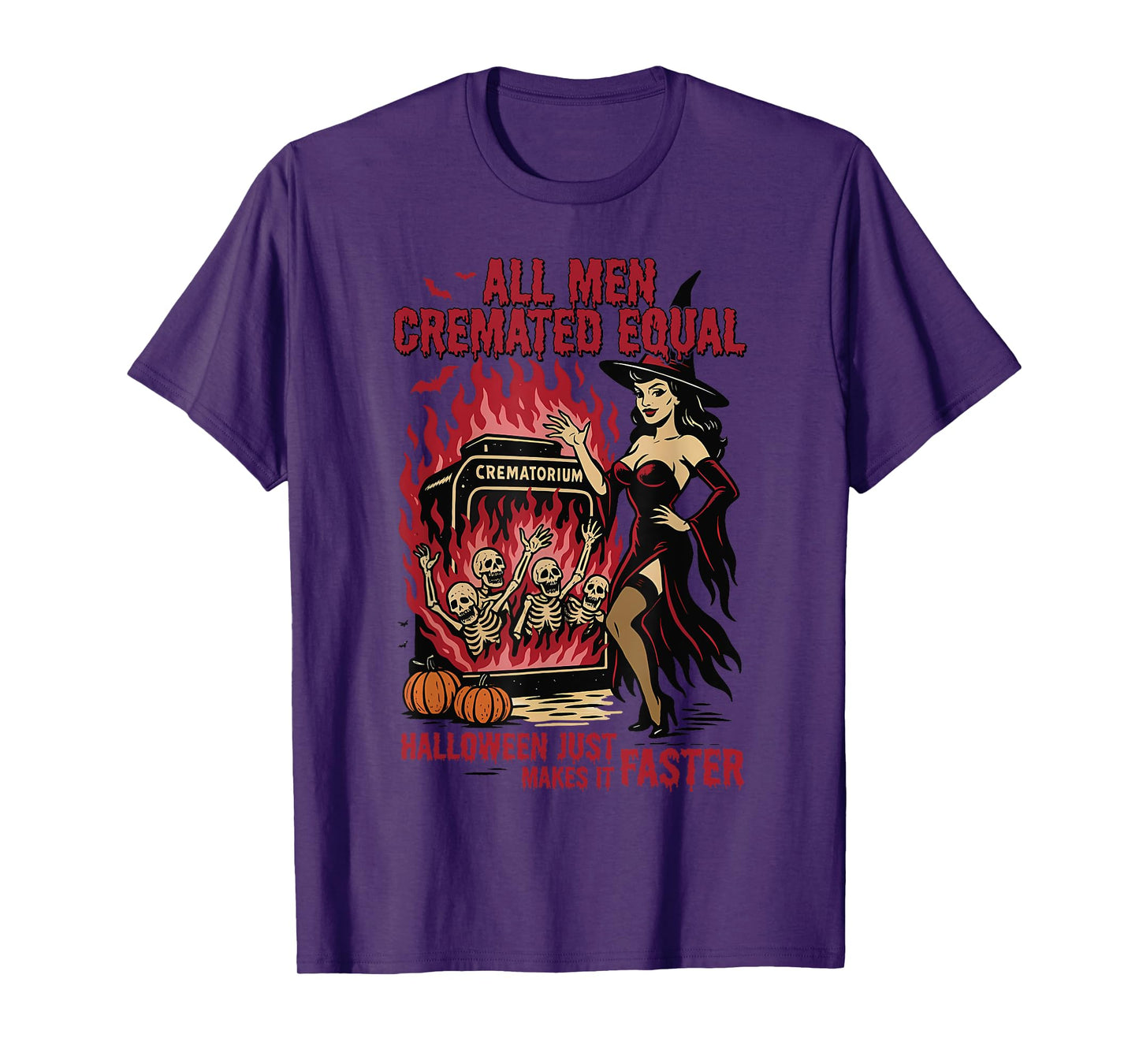 All Men are Cremated Equal Funny Halloween Witch Skeleton T-Shirt