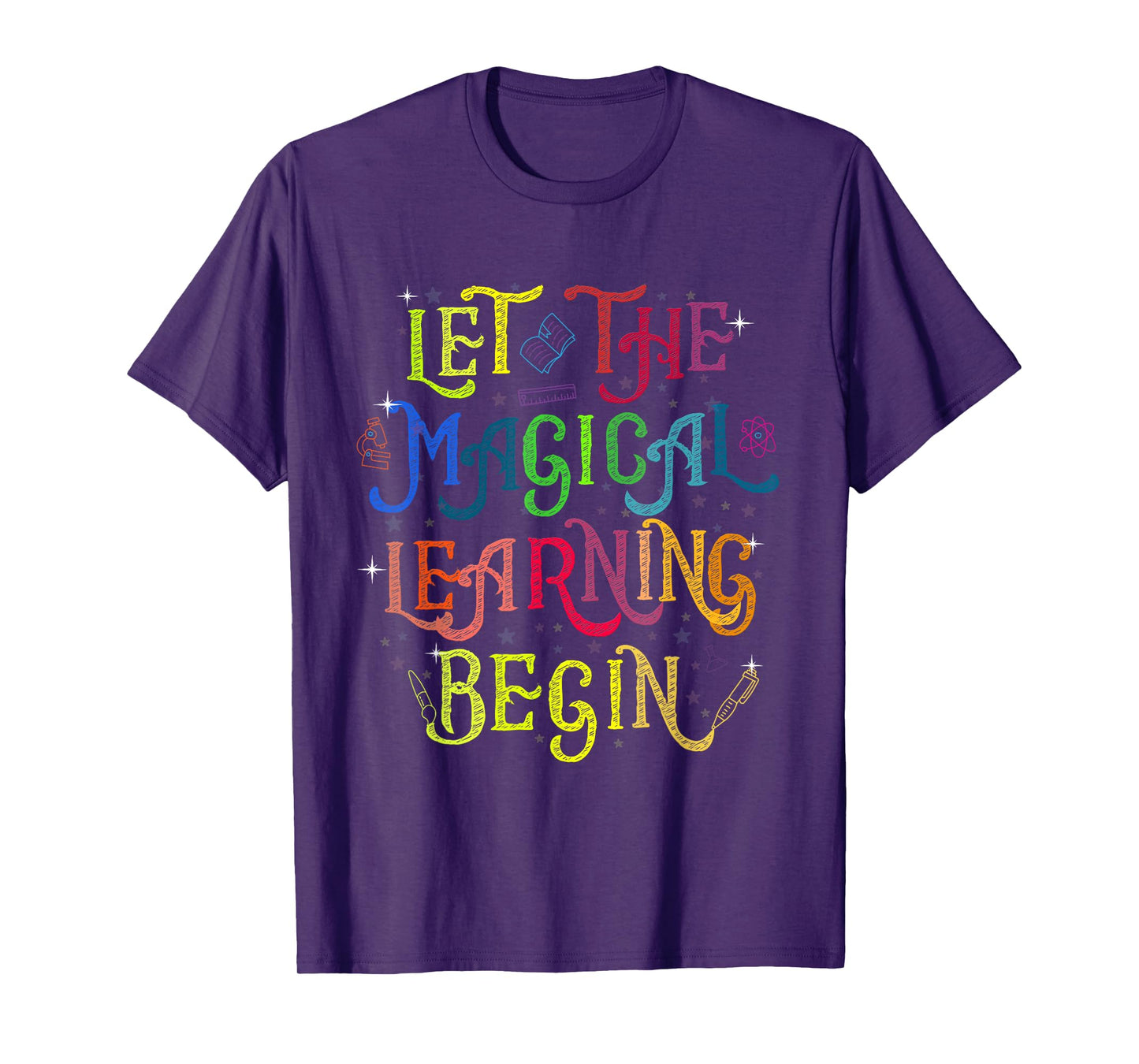 LET THE MAGICAL LEARNING BEGIN back to school teacher T-Shirt