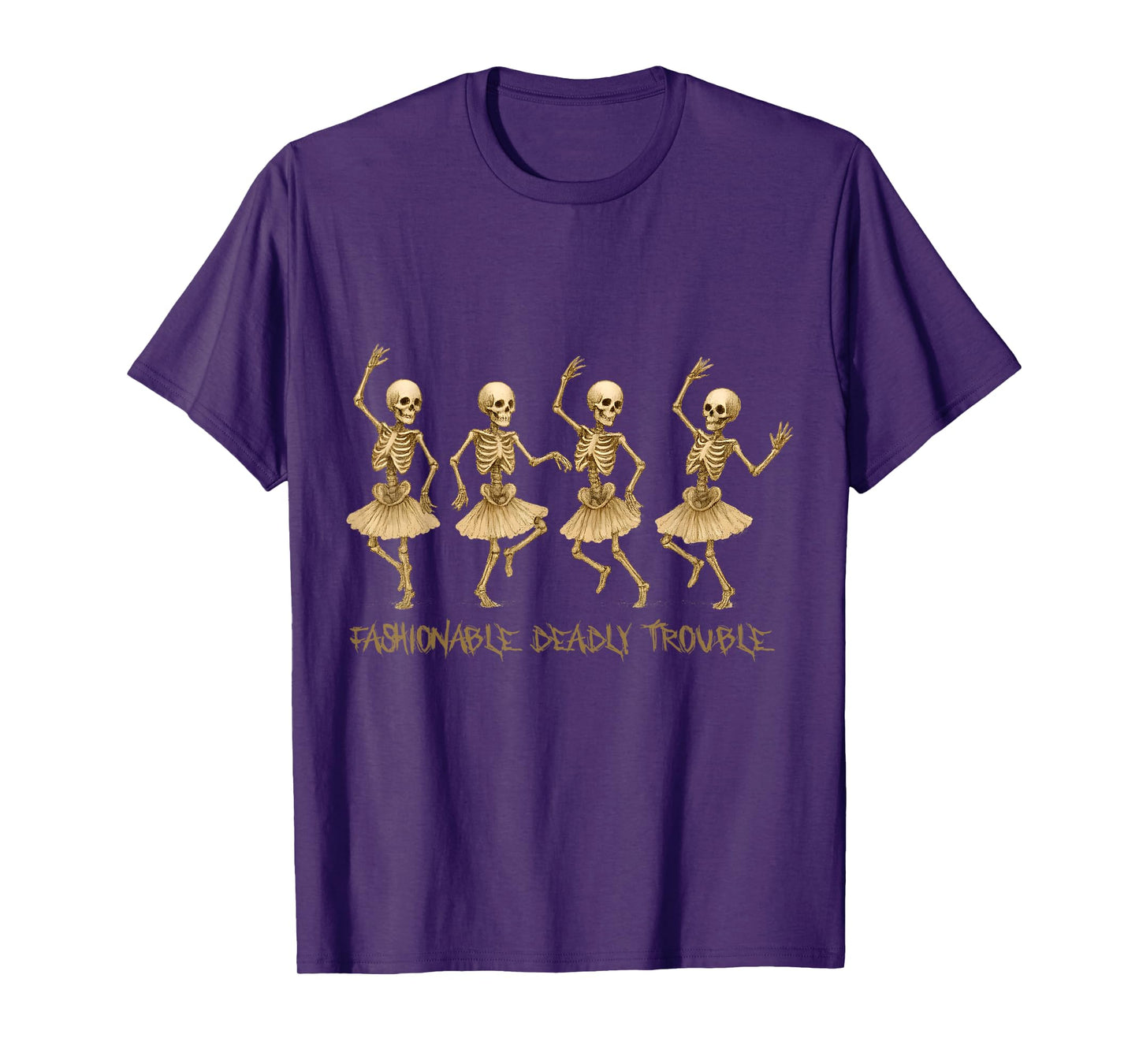 Fashionable Deadly Trouble, Spooky Dance Skeletons Halloween T-Shirt