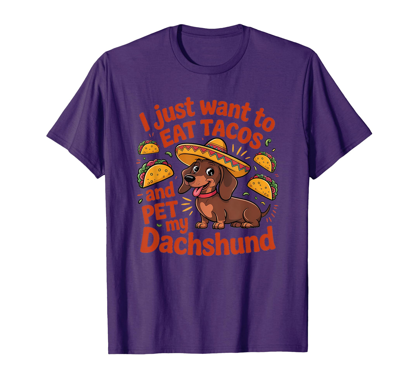 Tacos and Dachshund Sombrero Dog Lover Cinco De Mayo Men Women Kids T-Shirt