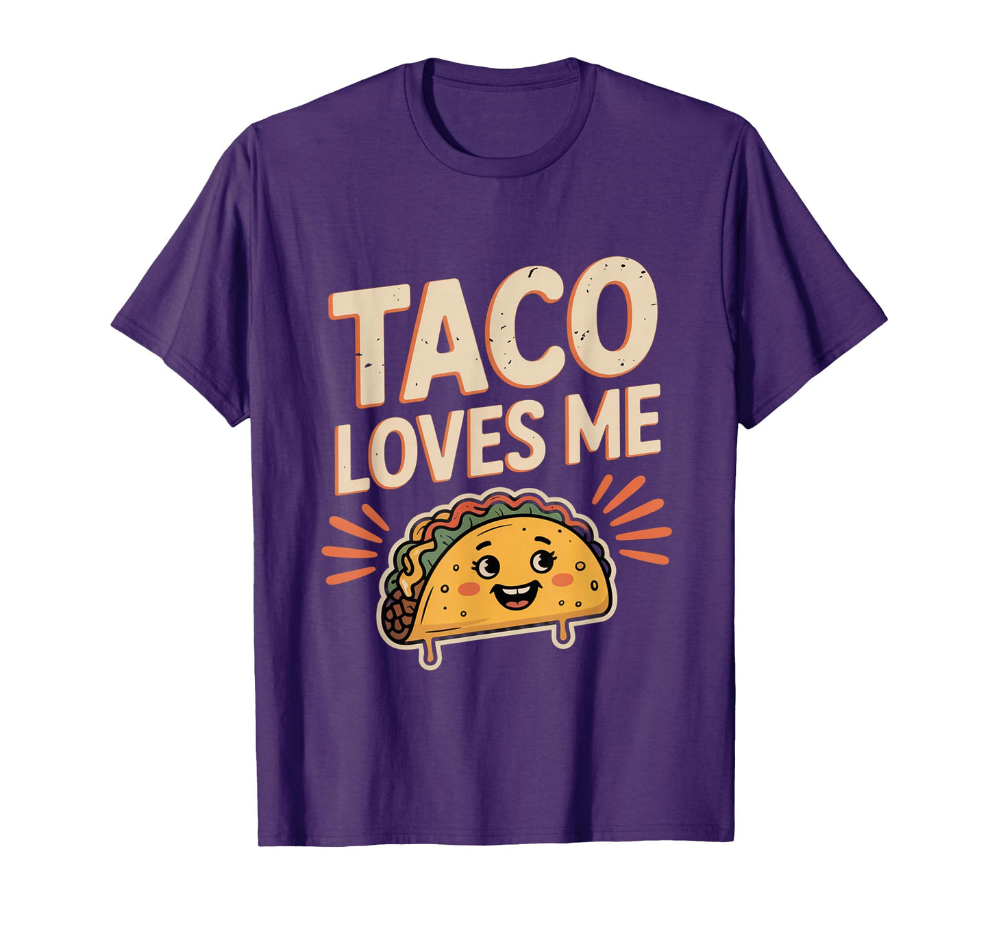 Funny Taco Memes Taco Loves Me Tacos Love Funny Taco Sayings T-Shirt