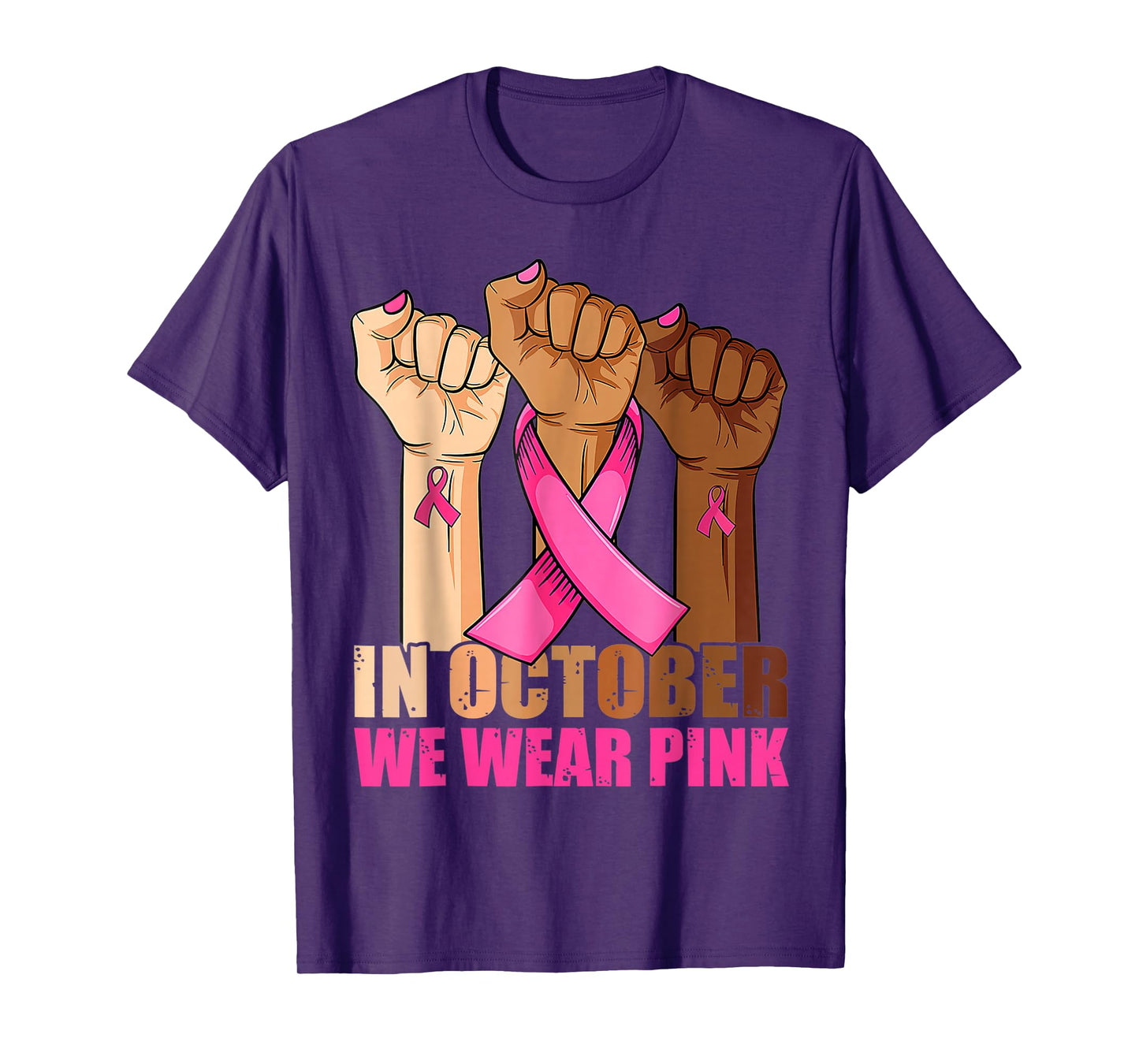 Hand In October We Wear Pink Breast Cancer Awareness Month T-Shirt