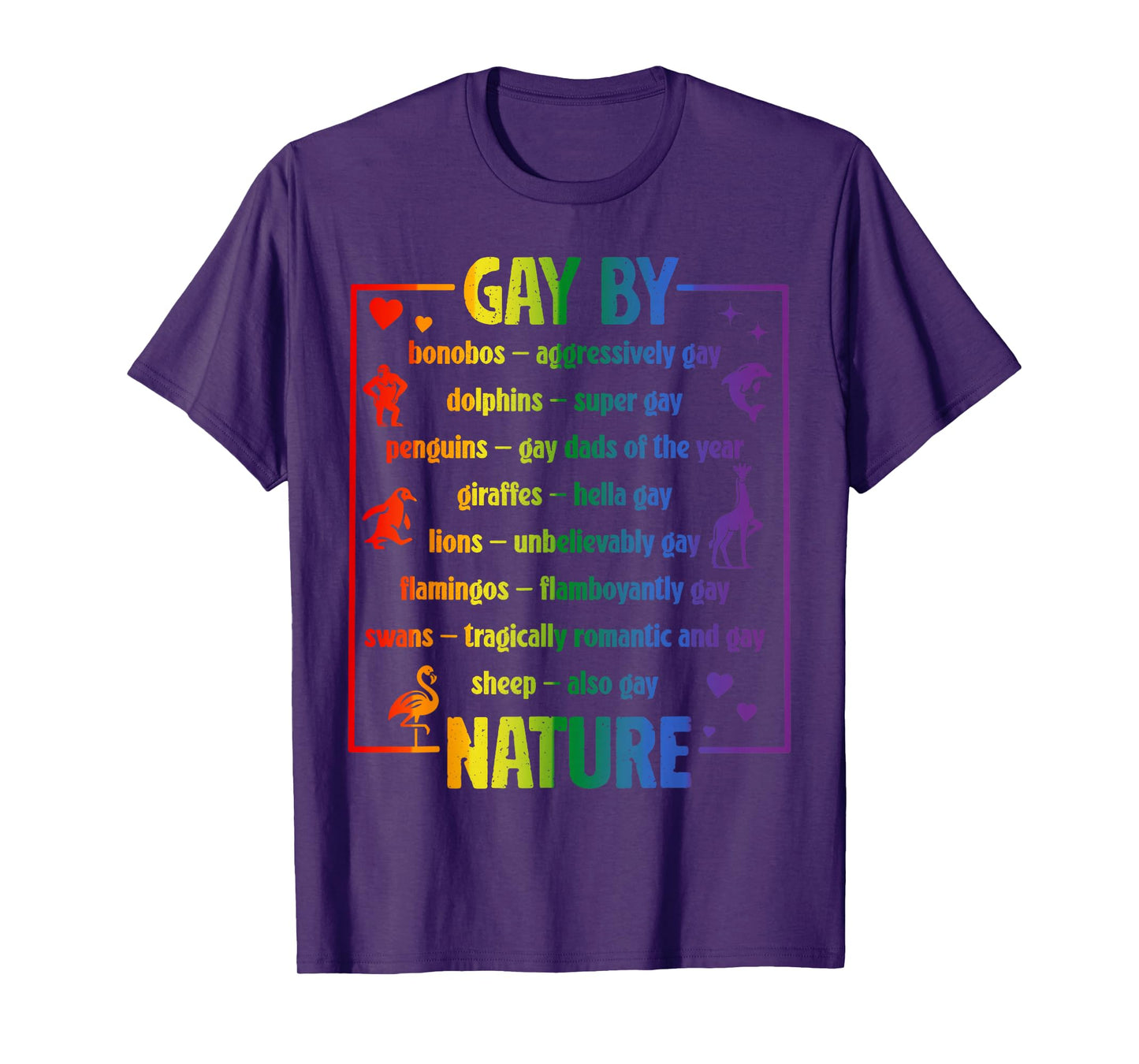 Gay By Nature Funny LGBTQ Pride Month Animals Parade Queer T-Shirt