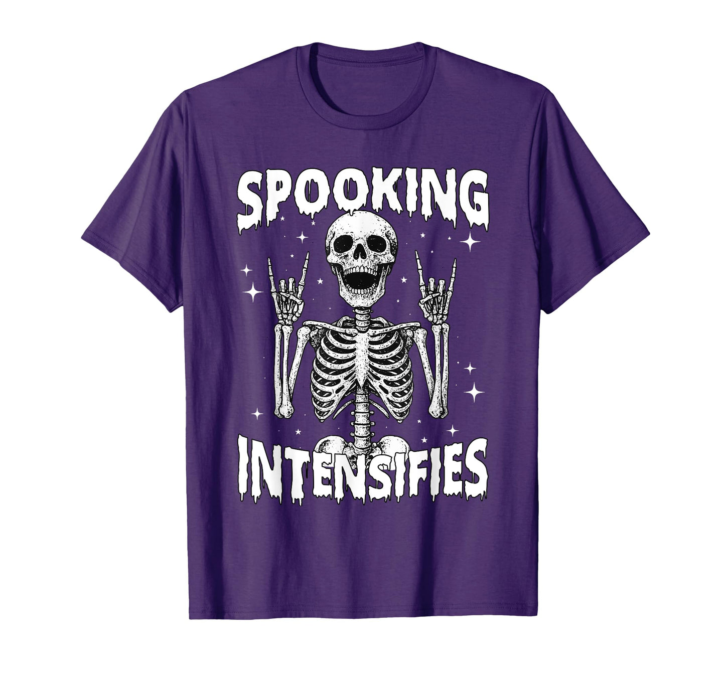 Spooking Intensifies, Spooky Scary Skeleton Halloween Tees T-Shirt
