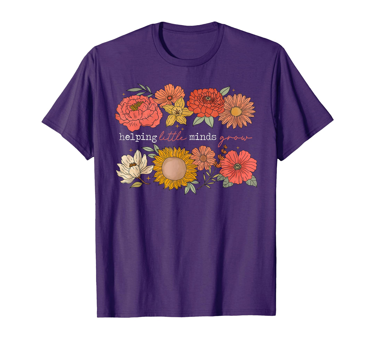 Helping Little Minds Grow Teacher Wildflower Back To School T-Shirt