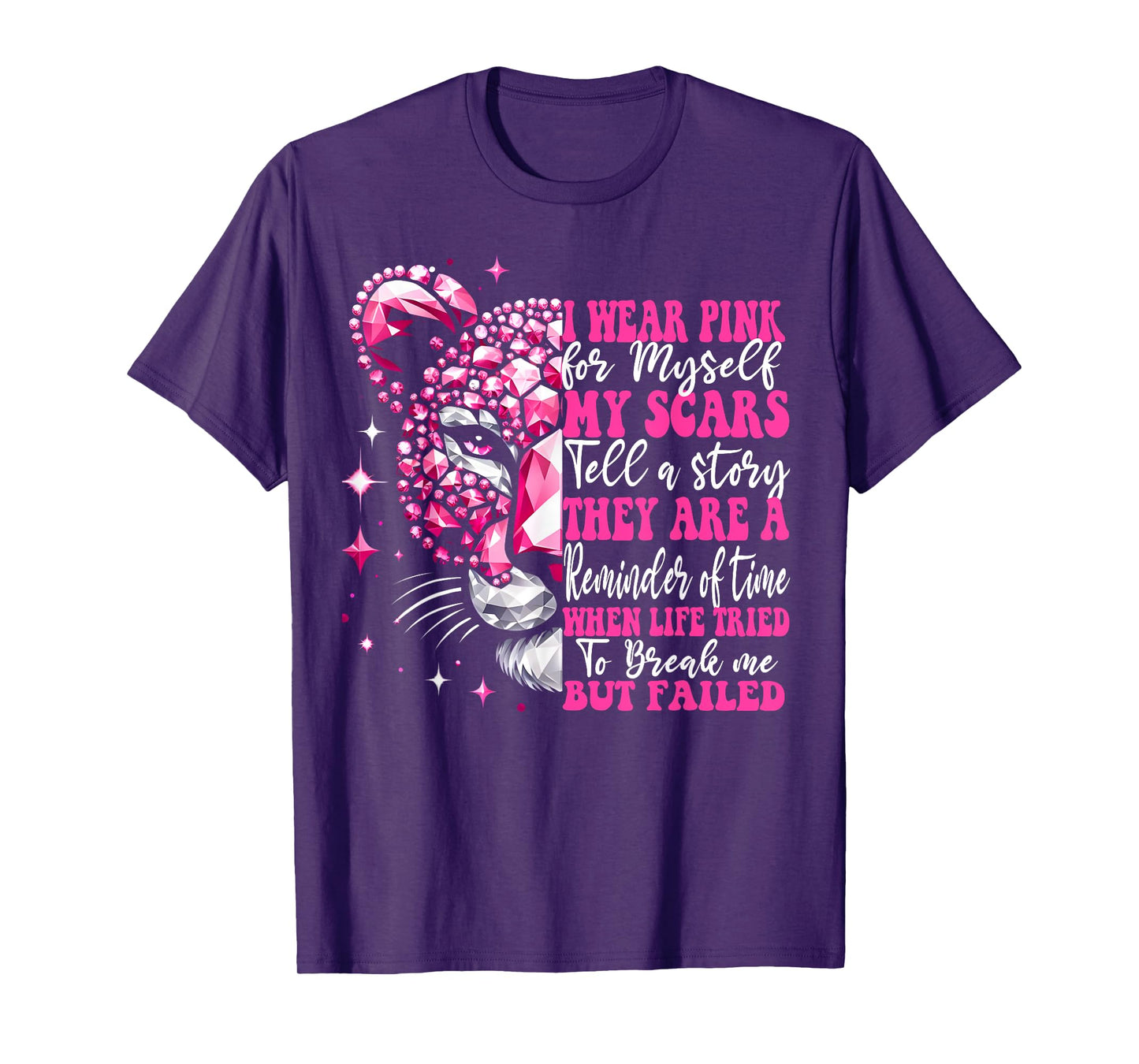 I Wear Pink For Myself My Scars Pink Breast Cancer Survivor T-Shirt