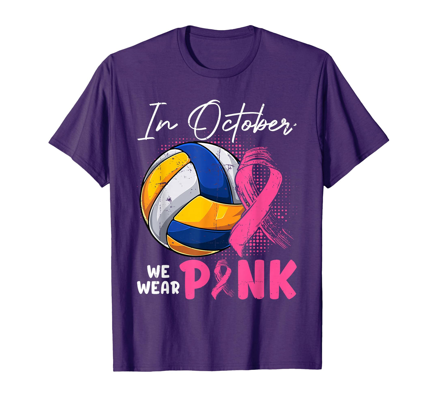 October We Wear Pink Breast Cancer Fighter Volleyball Ball T-Shirt