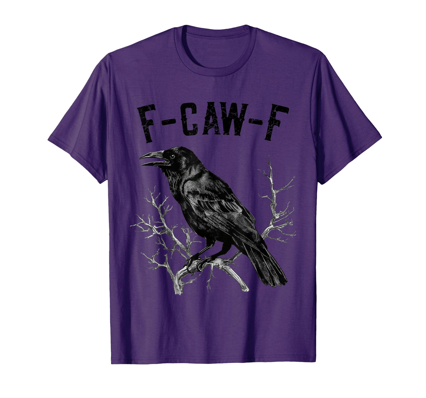 Funny F-caw-F Black Crow Bird Raven Men Women T-Shirt