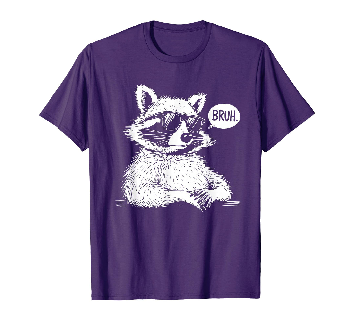 BRUH Raccoon Funny panda Lover Racoon Meme Slang T-Shirt