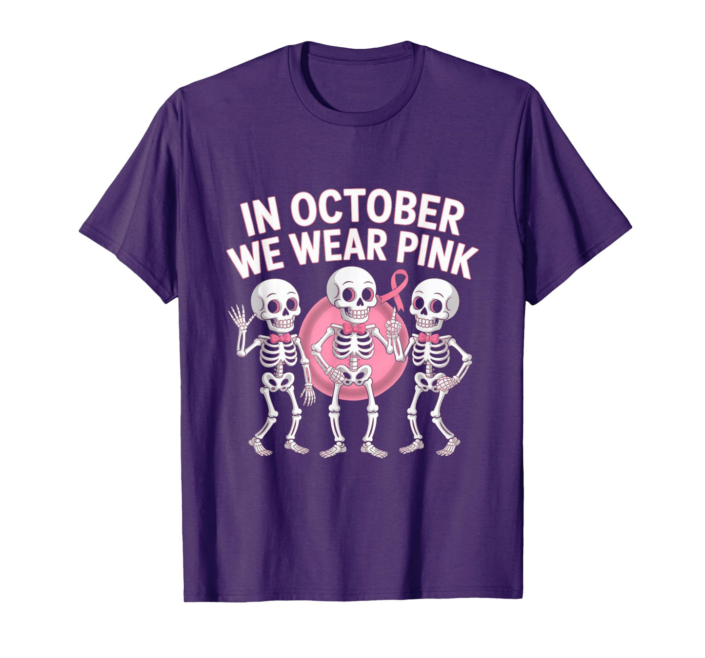 in October We Wear Pink Funny Skeleton Halloween for Womens T-Shirt
