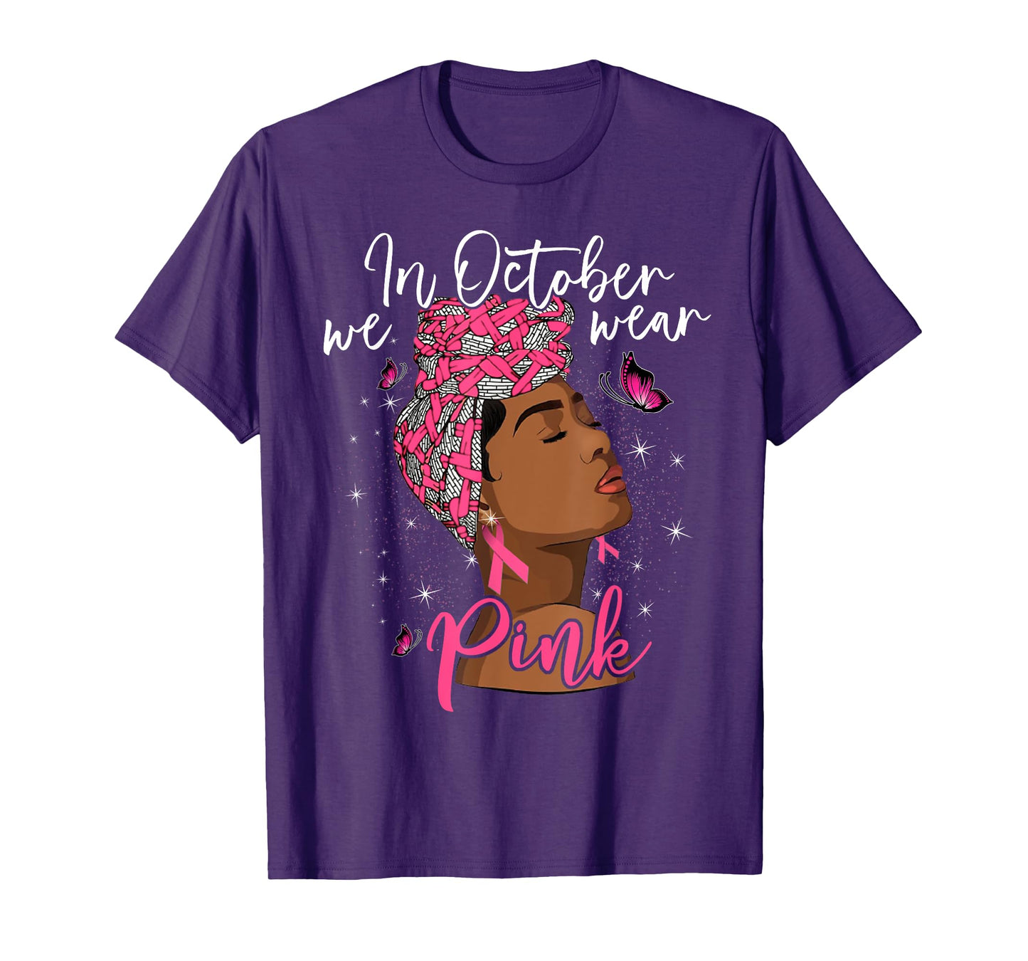 In October We Wear Pink Black Woman Breast Cancer Awareness T-Shirt