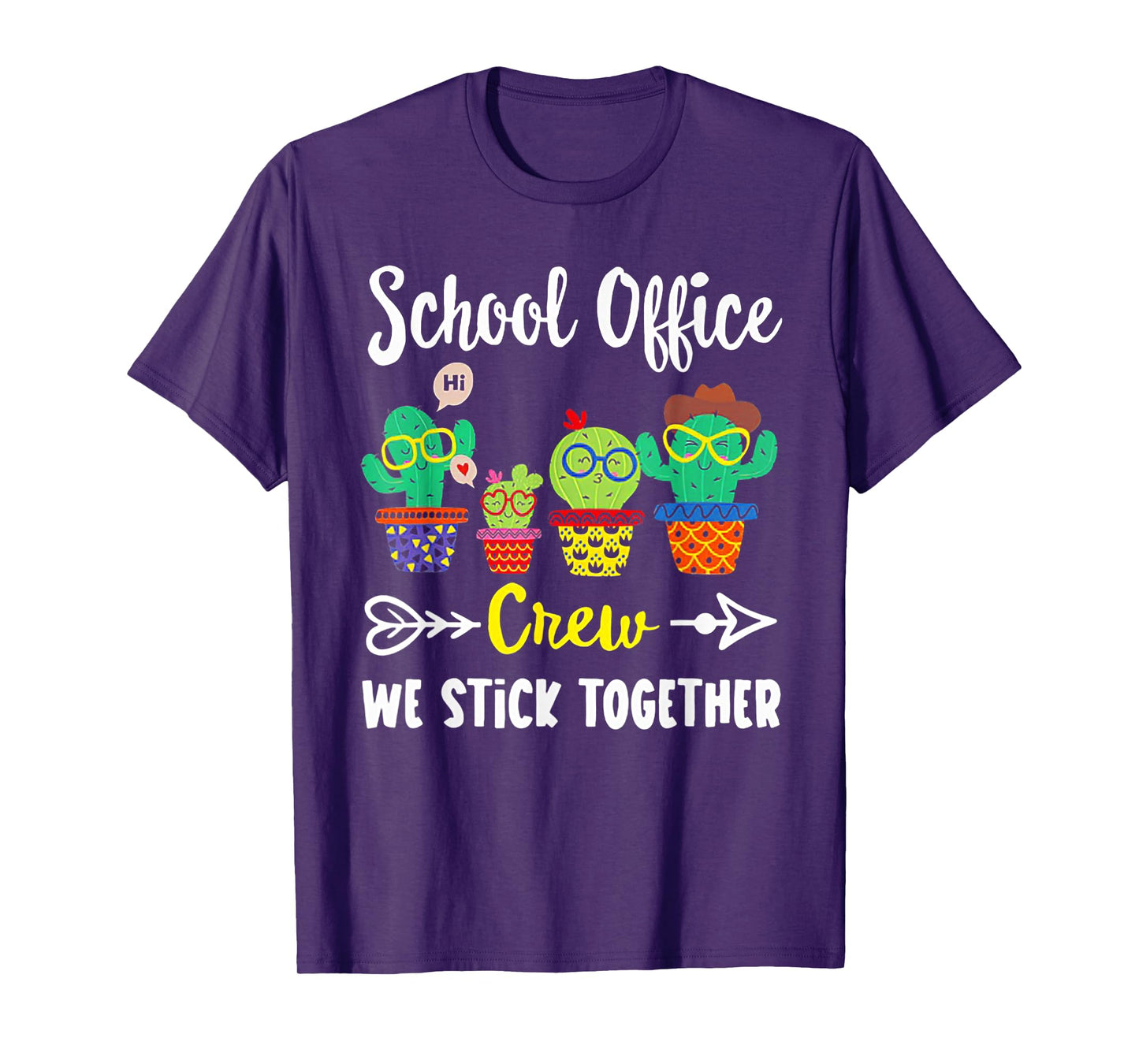School Office Crew We Stick Together Funny Cactus T-Shirt