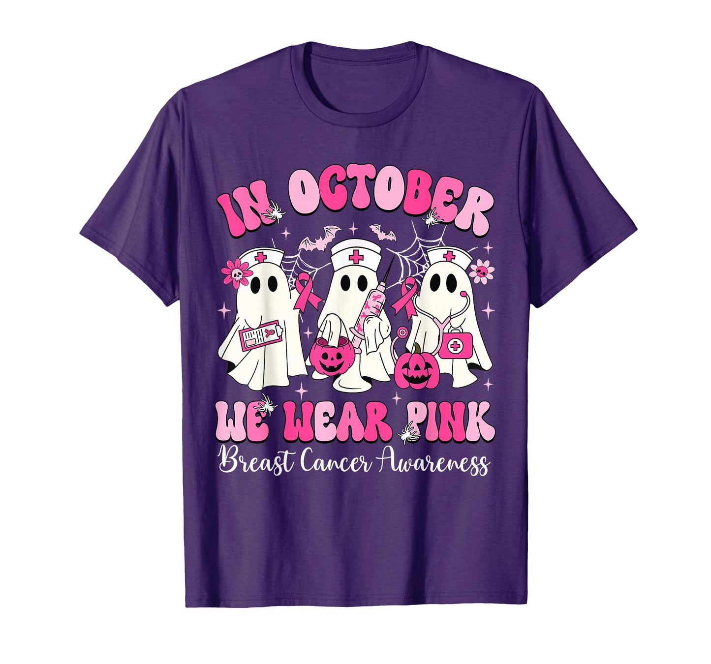 In October We Wear Pink Nurse Ghost Halloween Breast Cancer T-Shirt