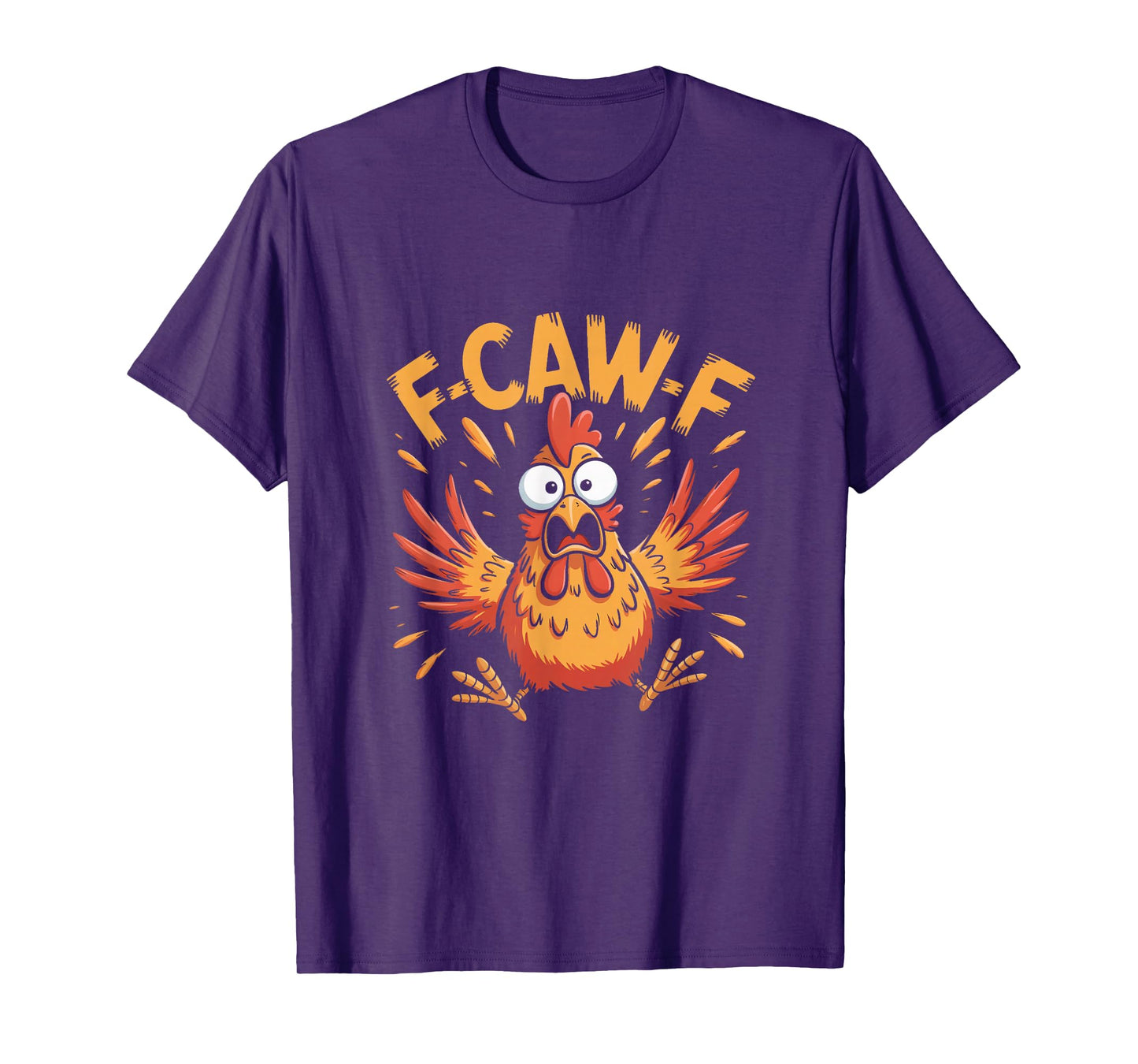 Funny F-Caw-F Chicken T-Shirt