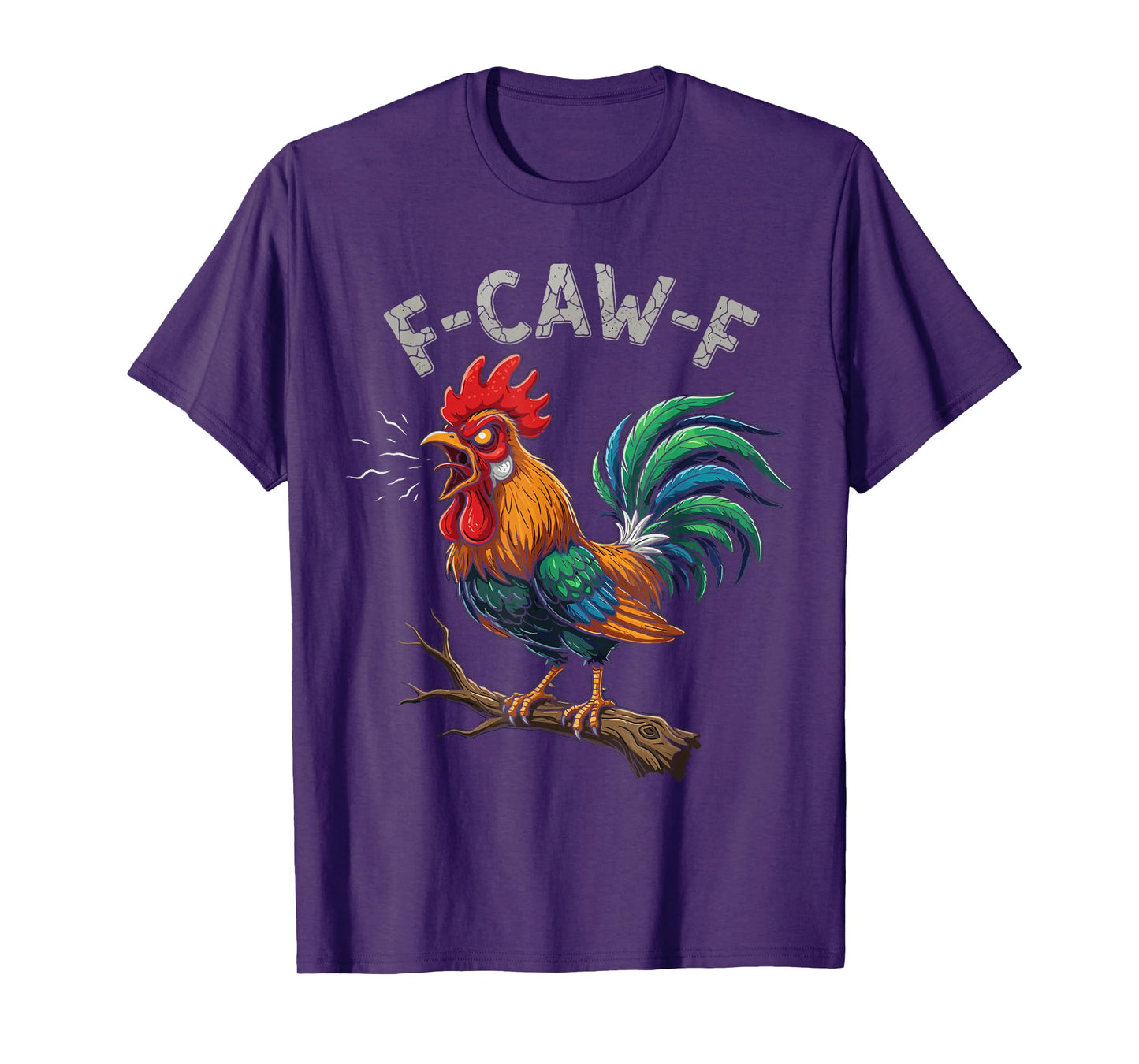 F-Caw-F Funny Rooster Chicken Meme Humor T-Shirt