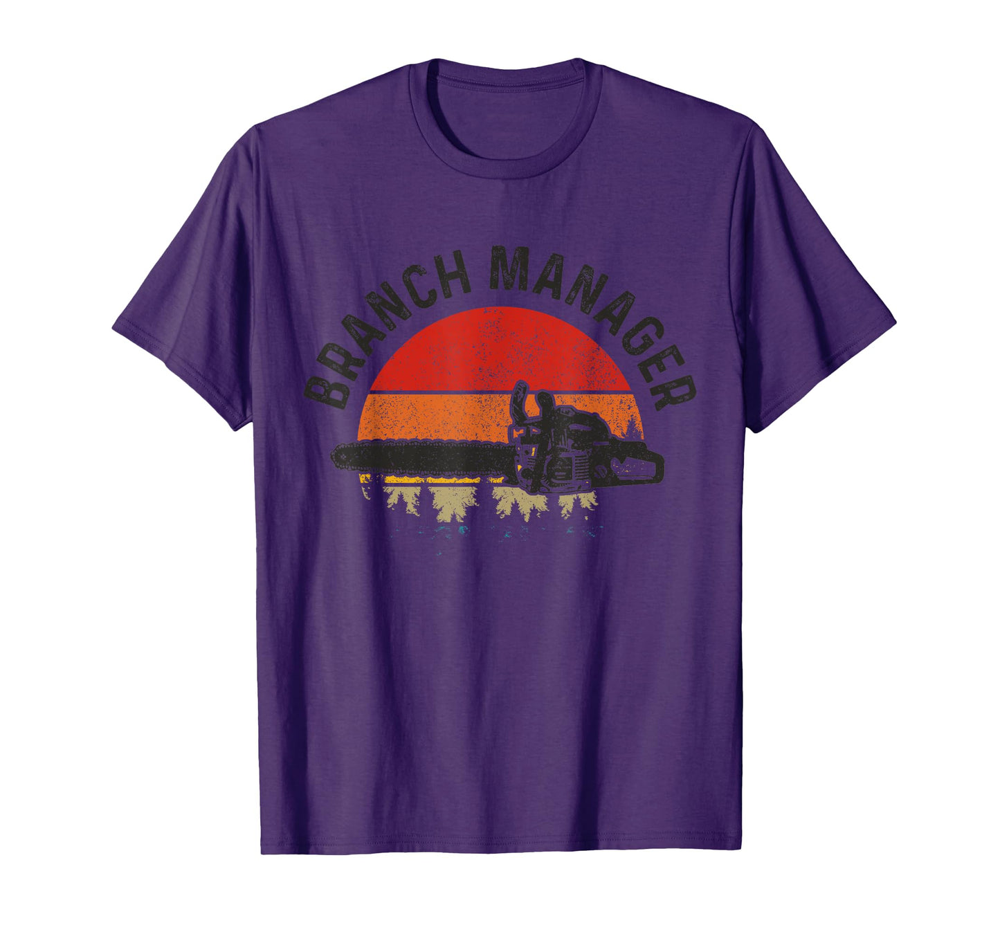 Branch Manager Lumberjack Arborist Logger Funny Vintage T-Shirt