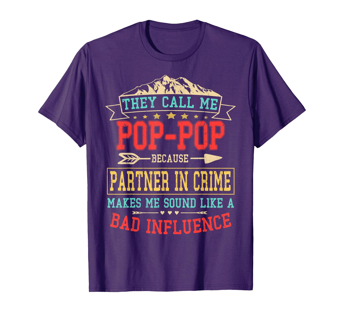 They Call Me Pop-Pop Partner In Crime Shirt Father's Day Men T-Shirt