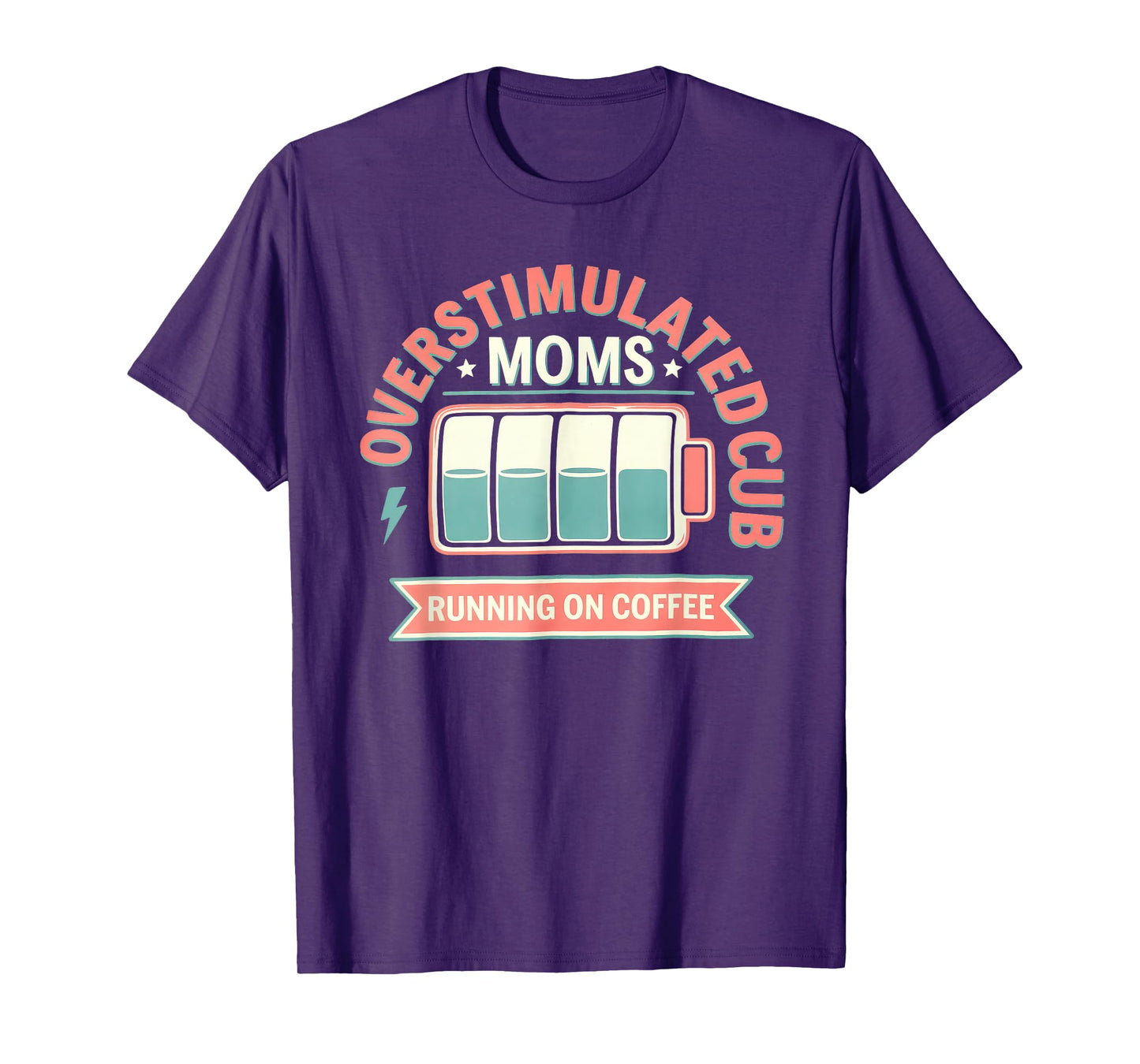 Overstimulated Moms Club Tshirt Mom Depression Mental Health T-Shirt