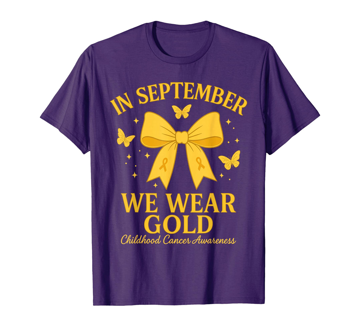 in September We Wear Gold Childhood Cancer Awareness T-Shirt