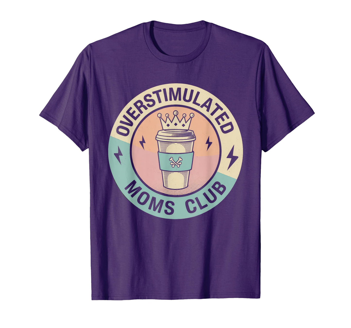 Overstimulated Moms Club Tshirt Mom Depression Mental Health T-Shirt