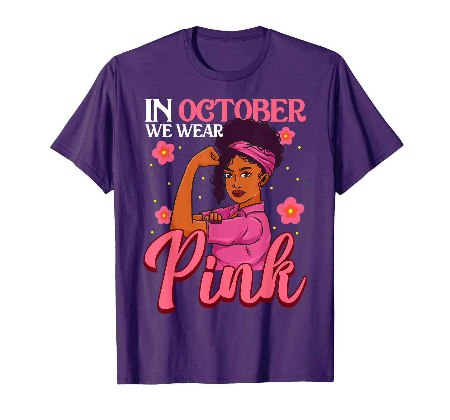 October We Wear Pink Black Woman Breast Cancer Awareness T-Shirt