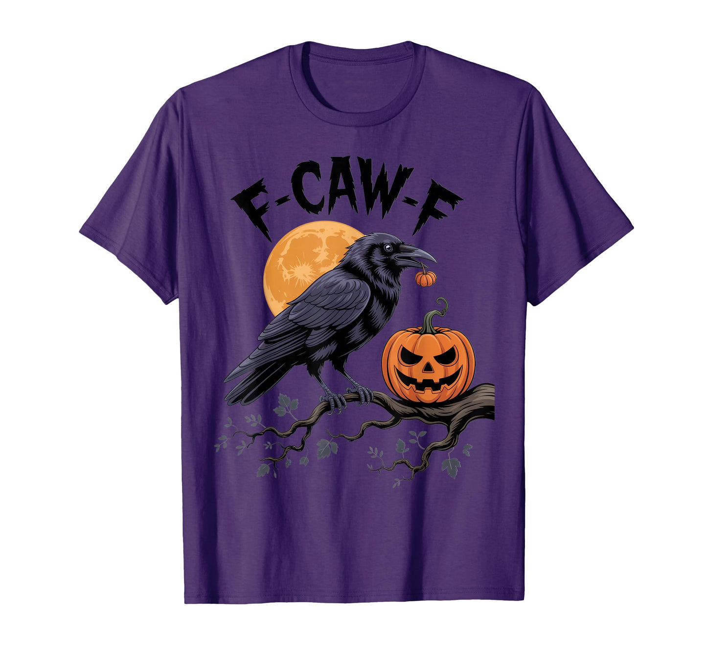 F-CAW-F Funny Raven Halloween Outfit Spooky Crow Pumpkin T-Shirt