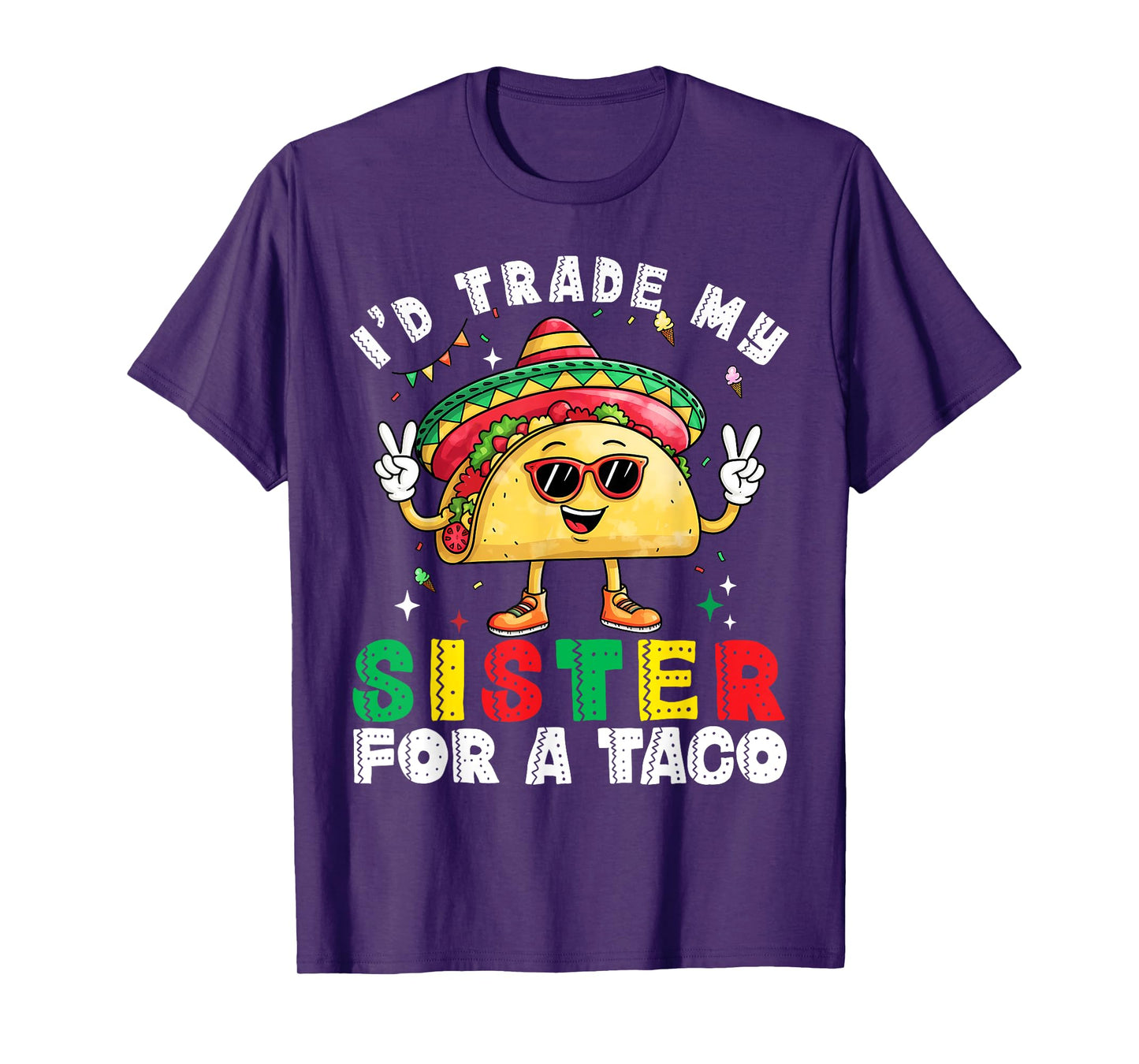 Kids Will Trade Sister For Tacos Toddler Boys Cinco De Mayo T-Shirt