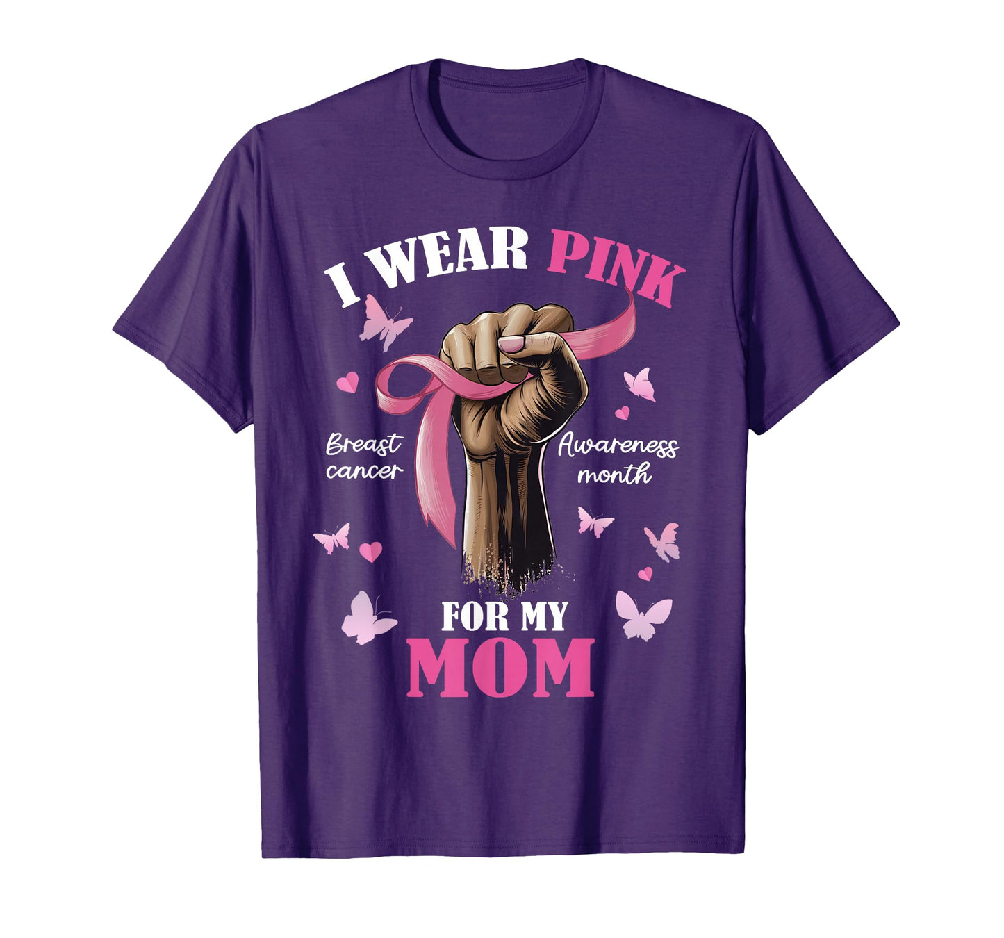 Pink Ribbon I Wear Pink For My Mom We Fight Together T-Shirt