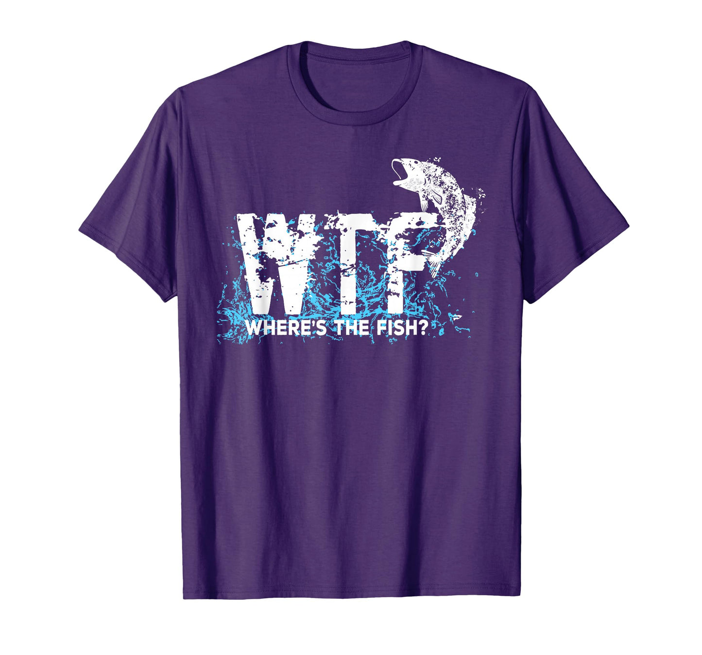 Funny WTF Where Is The Fish Fishing Fishermen Vintage Shirt T-Shirt