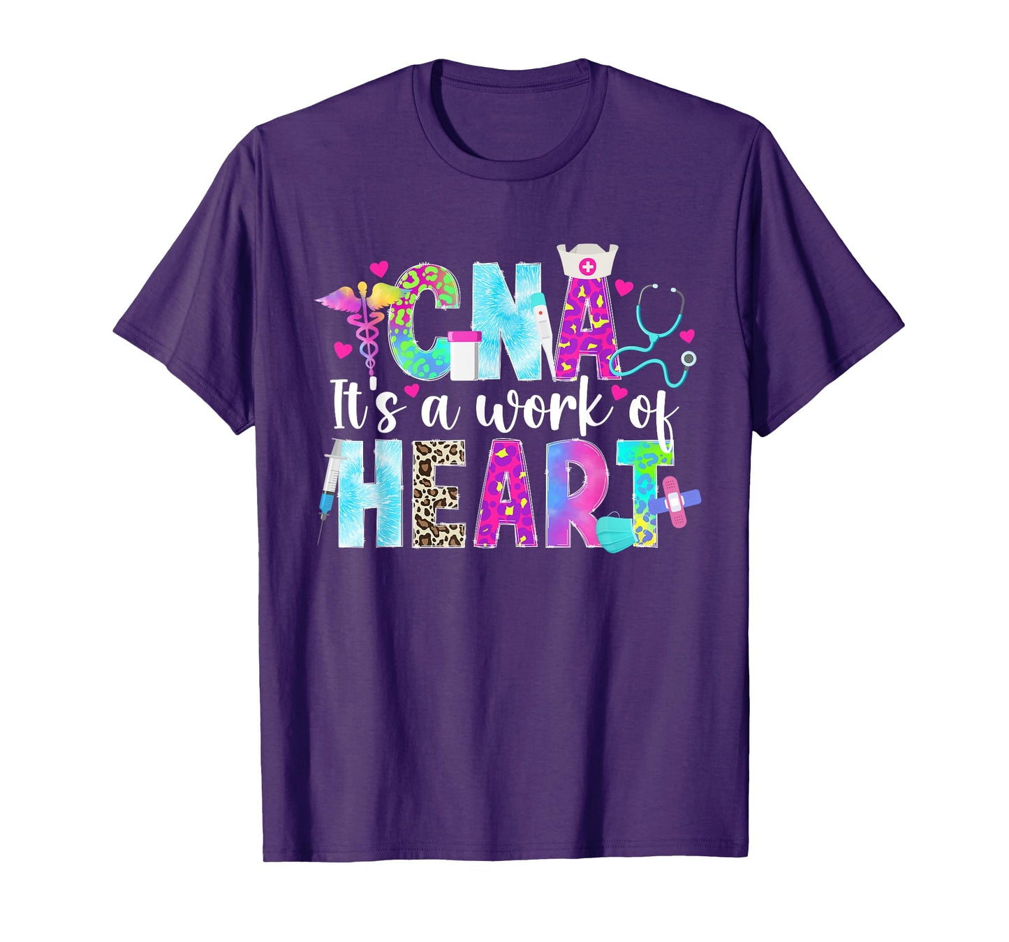 CNA Work Of Heart Certified Nursing Assistant CNA Nurse T-Shirt