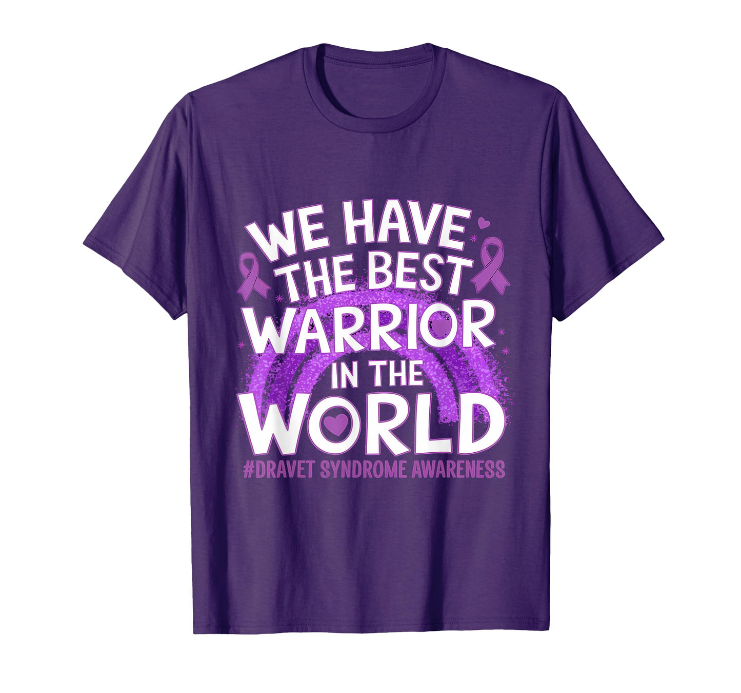 Dravet Syndrome Awareness Best Warrior In The World Rainbow T-Shirt