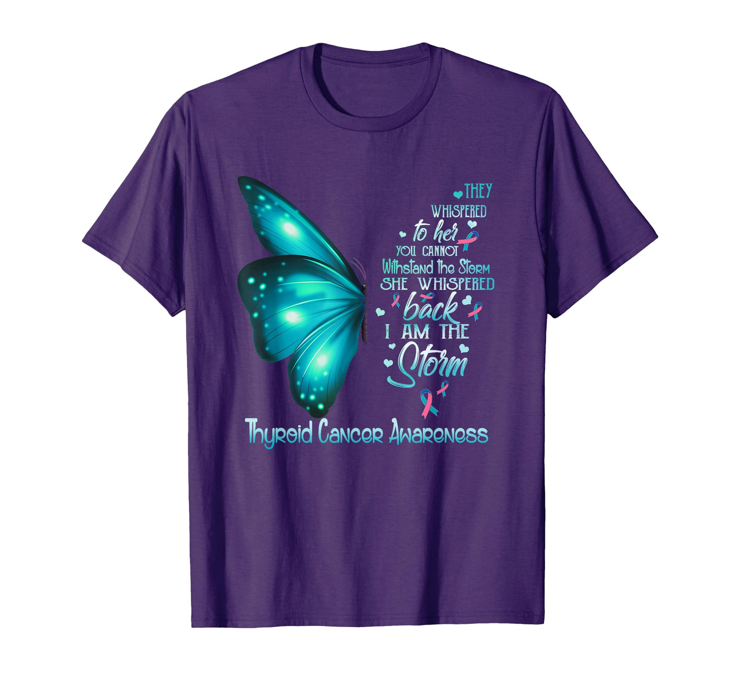 I am the storm Thyroid Cancer Awareness Butterfly T-Shirt