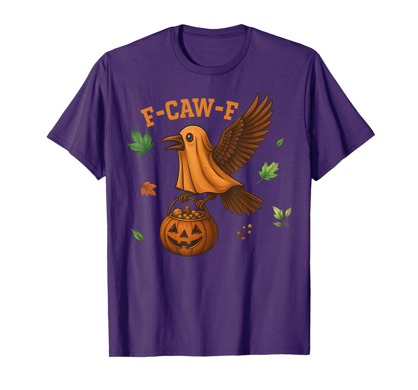 F-Caw-F Funny Raven Crow Spooky Season Halloween T-Shirt
