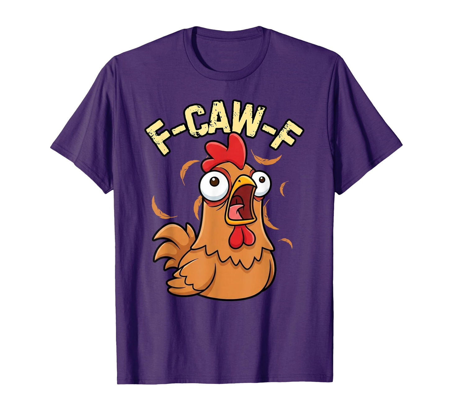 Funny Rooster Antisocial Chicken F-Caw-F T-Shirt