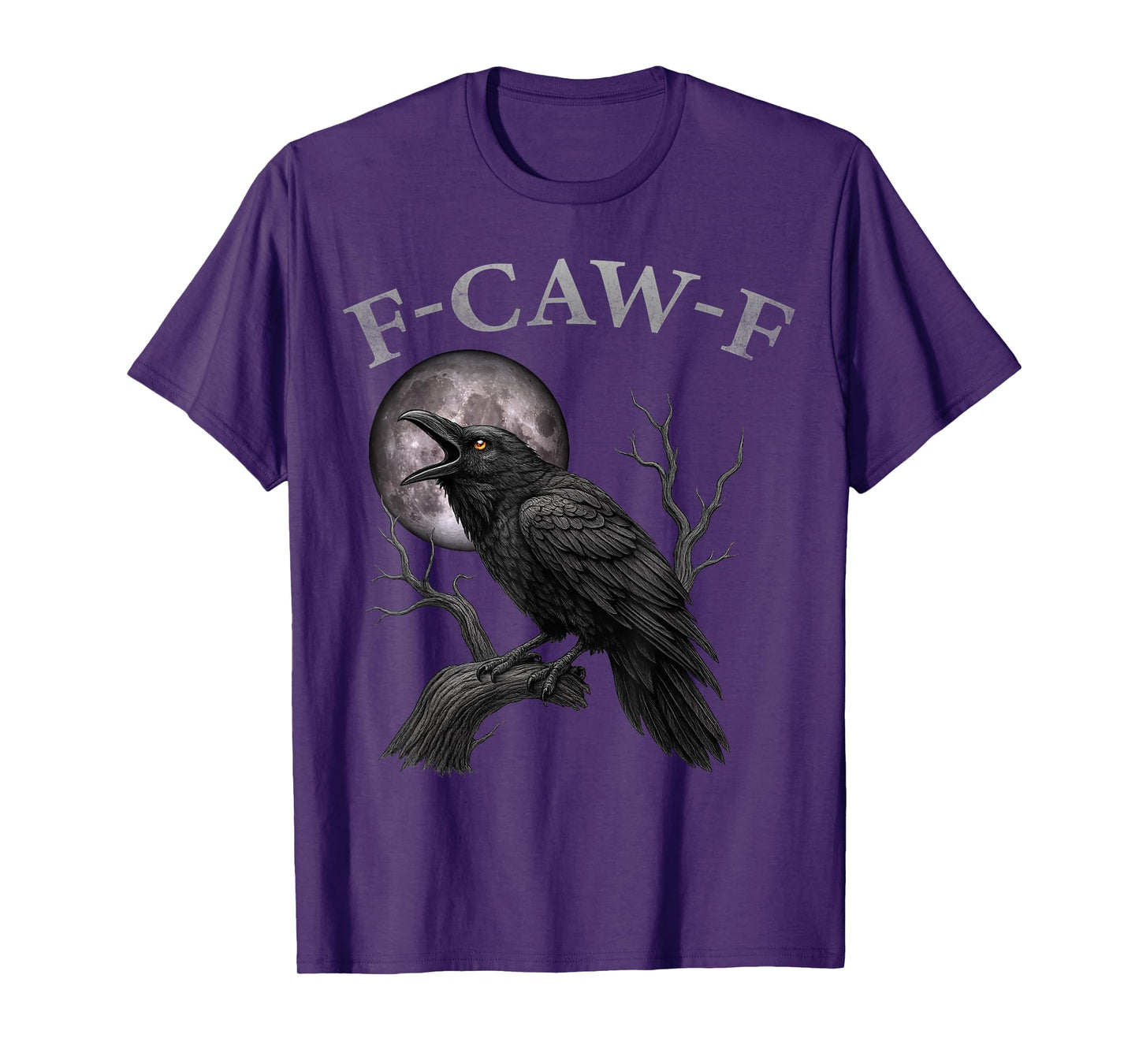 Black Crow, F-Caw-F Funny Black Bird Moon Gothic Funny Humor T-Shirt