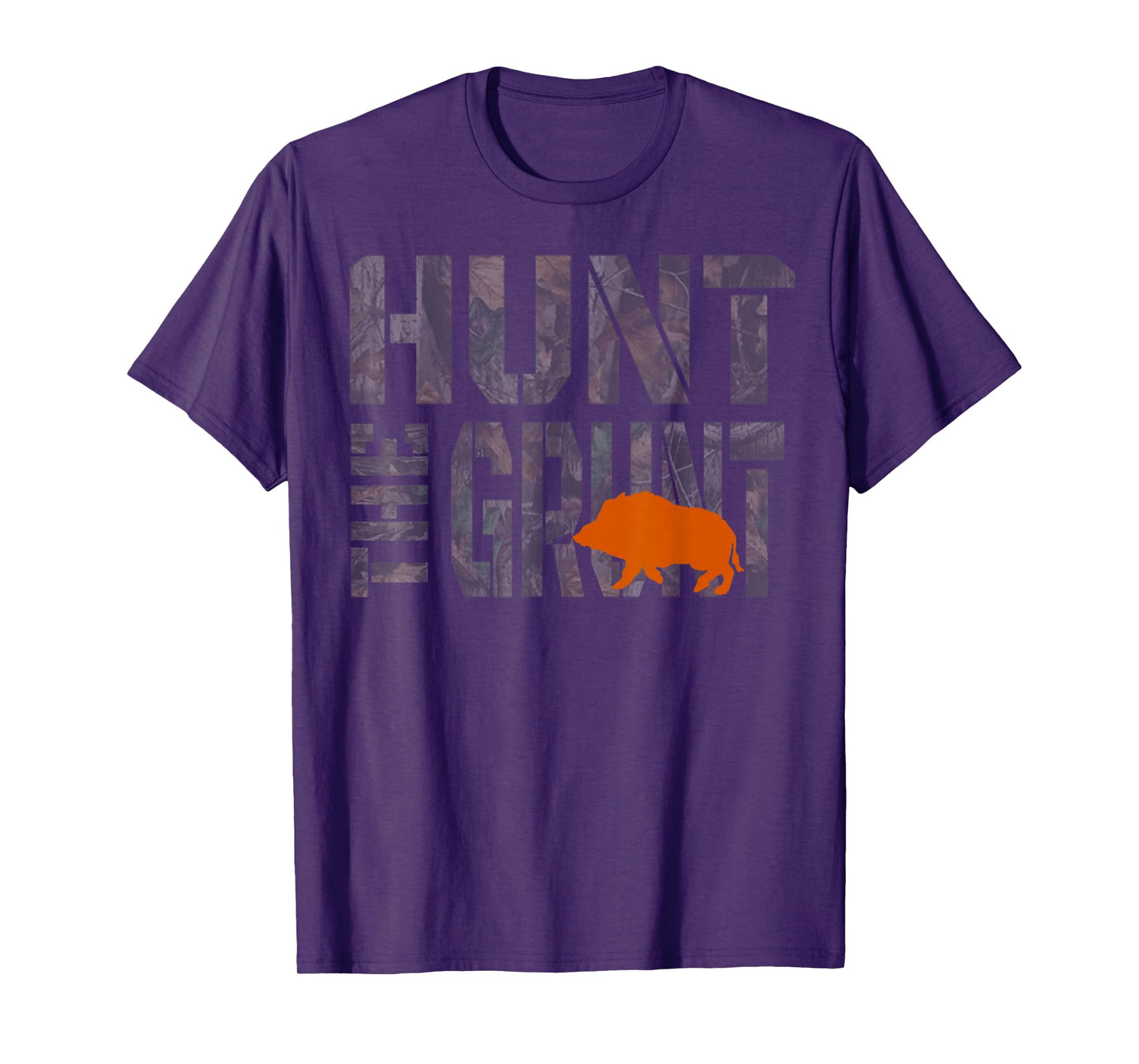 Hunting Wild Hog Hunt The Grunt Shirt T-Shirt