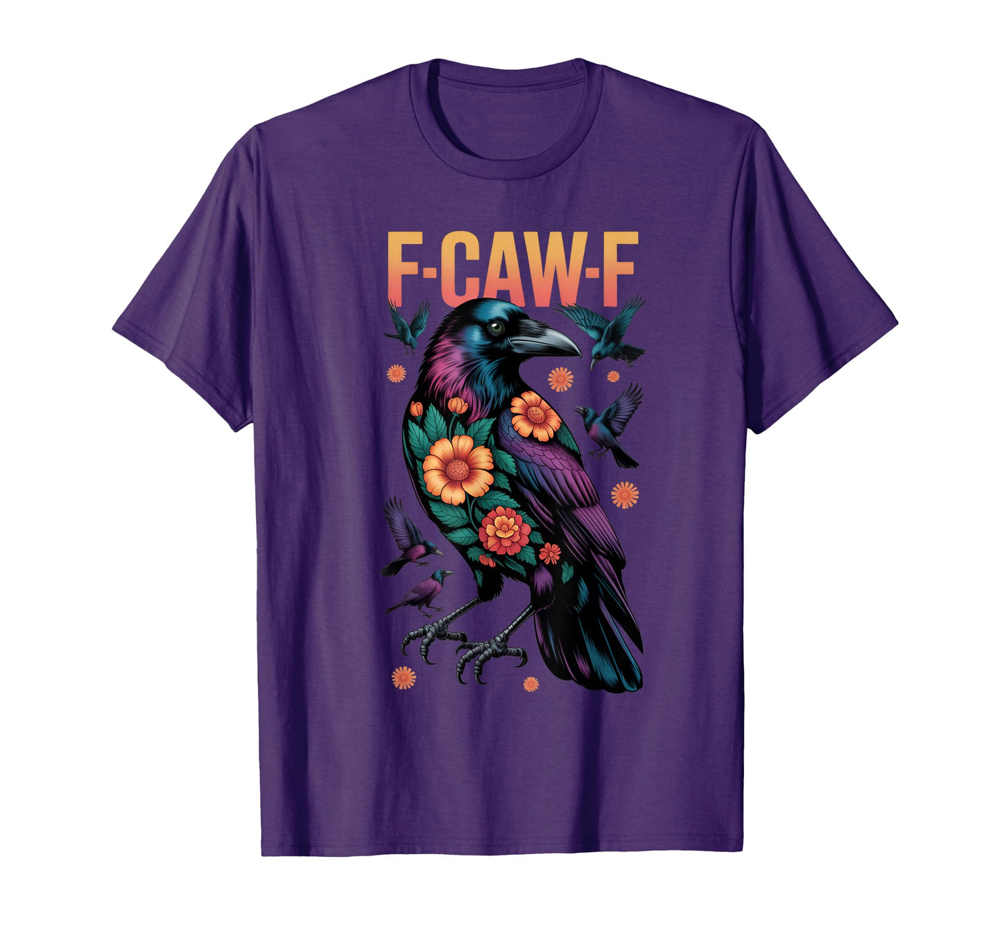 F-Caw-f Crow T-Shirt