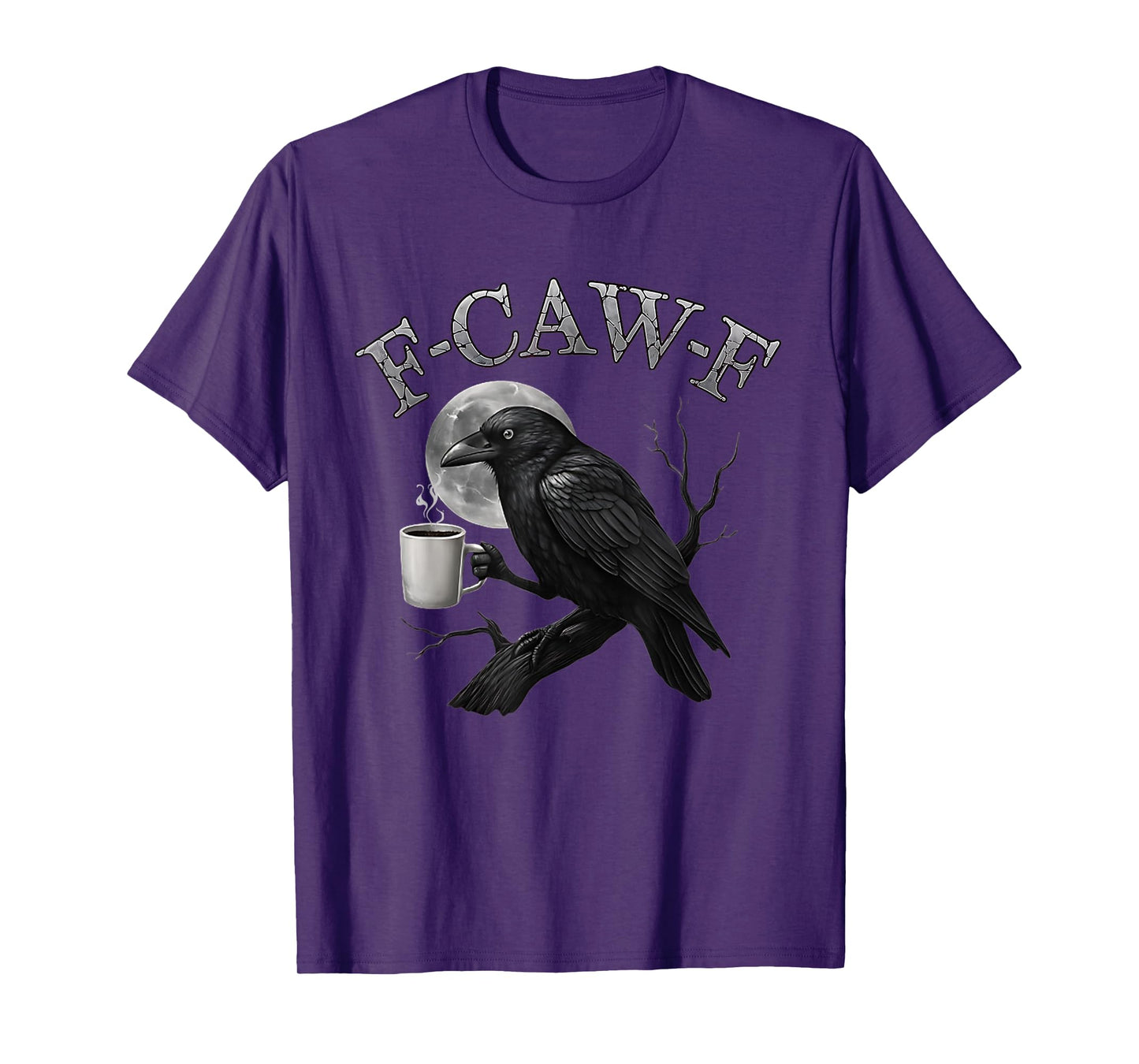 Funny F-Caw-F Crow Coffee Spooky Halloween Costume Men Women T-Shirt