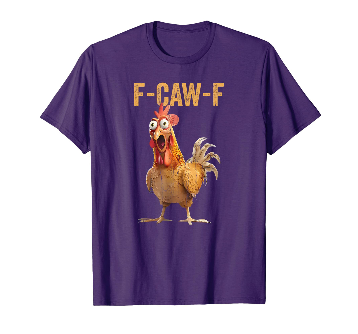 F-Caw-F Chicken, Funny Chicken, Crazy Rooster Meme T-Shirt