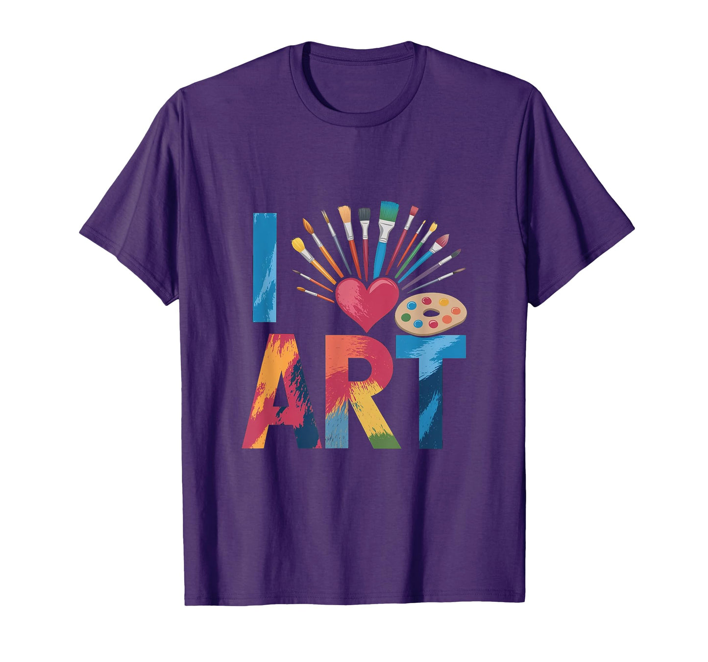I Love Art Artist Painter Colorful Painting T-Shirt