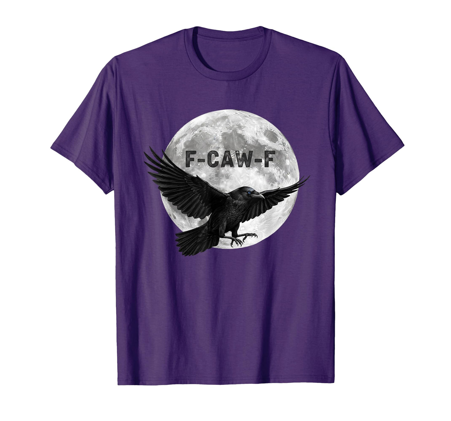Funny F CAW F Crow T-Shirt